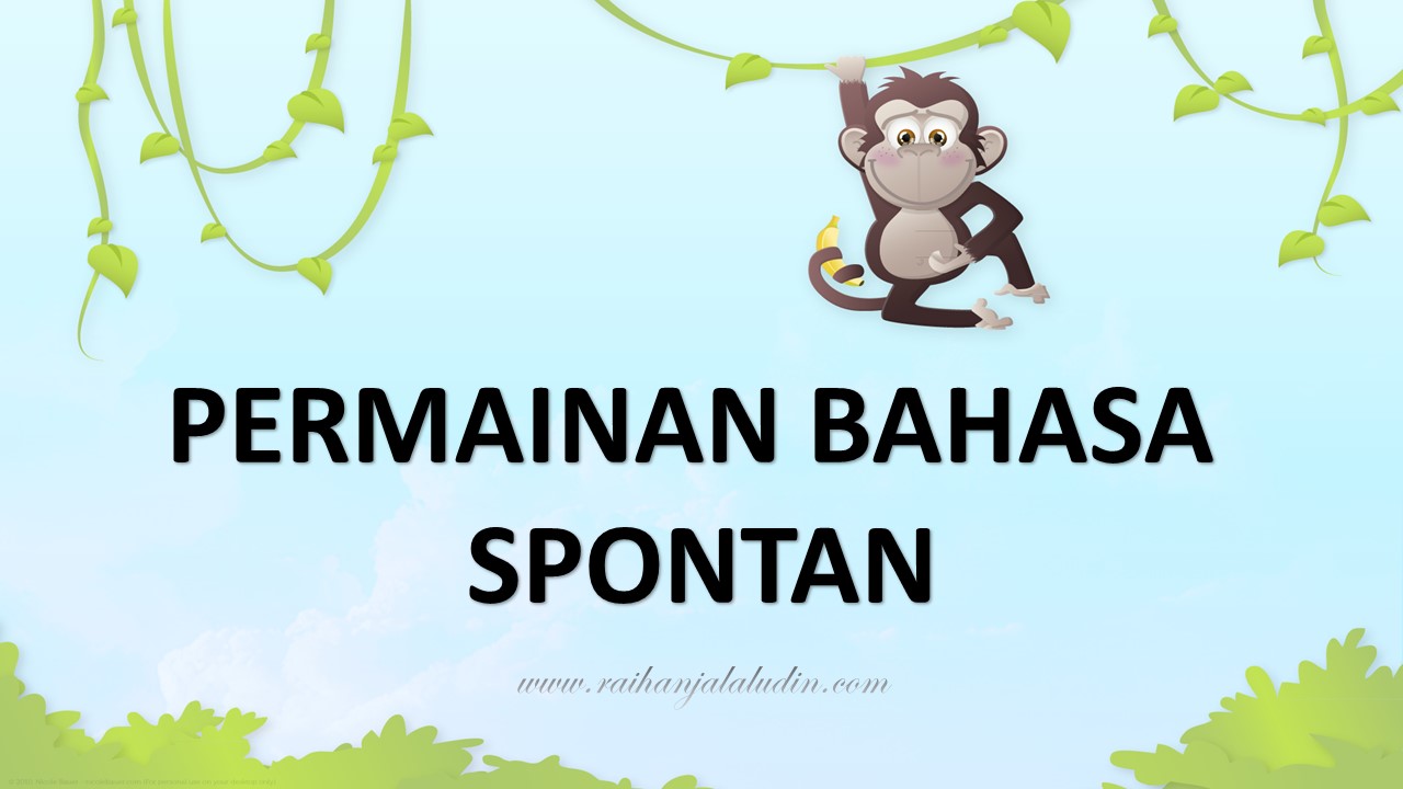 Kreativiti Permainan Bahasa Spontan Raihan Jalaludin S Blog