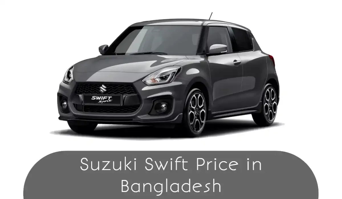 Suzuki Swift Price in Bangladesh