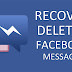 Simple Ways To Recover Deleted Facebook Messages and Photos