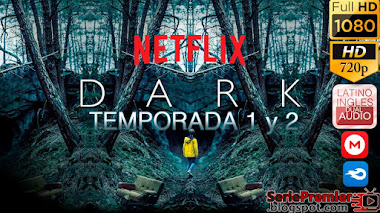 ✅ Descargar Dark Temporada 1, 2 y 3 Full HD por Mega y Mediafire 2022