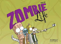 ZOMBIE LIFE 2 (vol. 2 de 2)