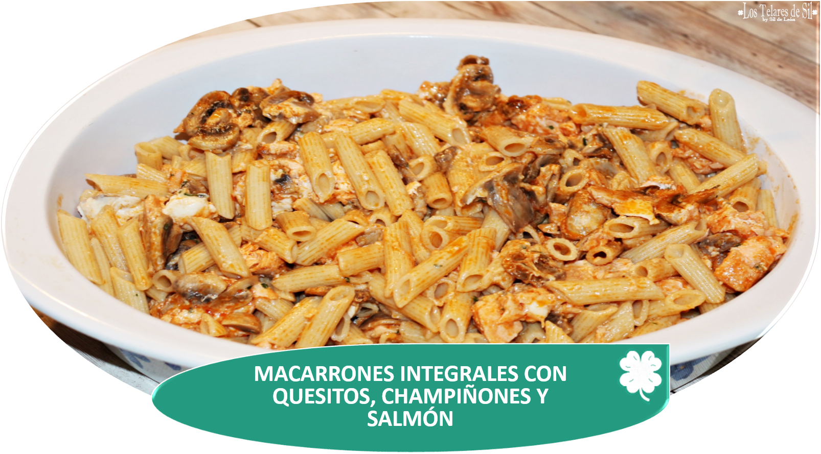 MACARRONES INTEGRALES CON CHAMPIÑONES, QUESITOS Y SALMÓN