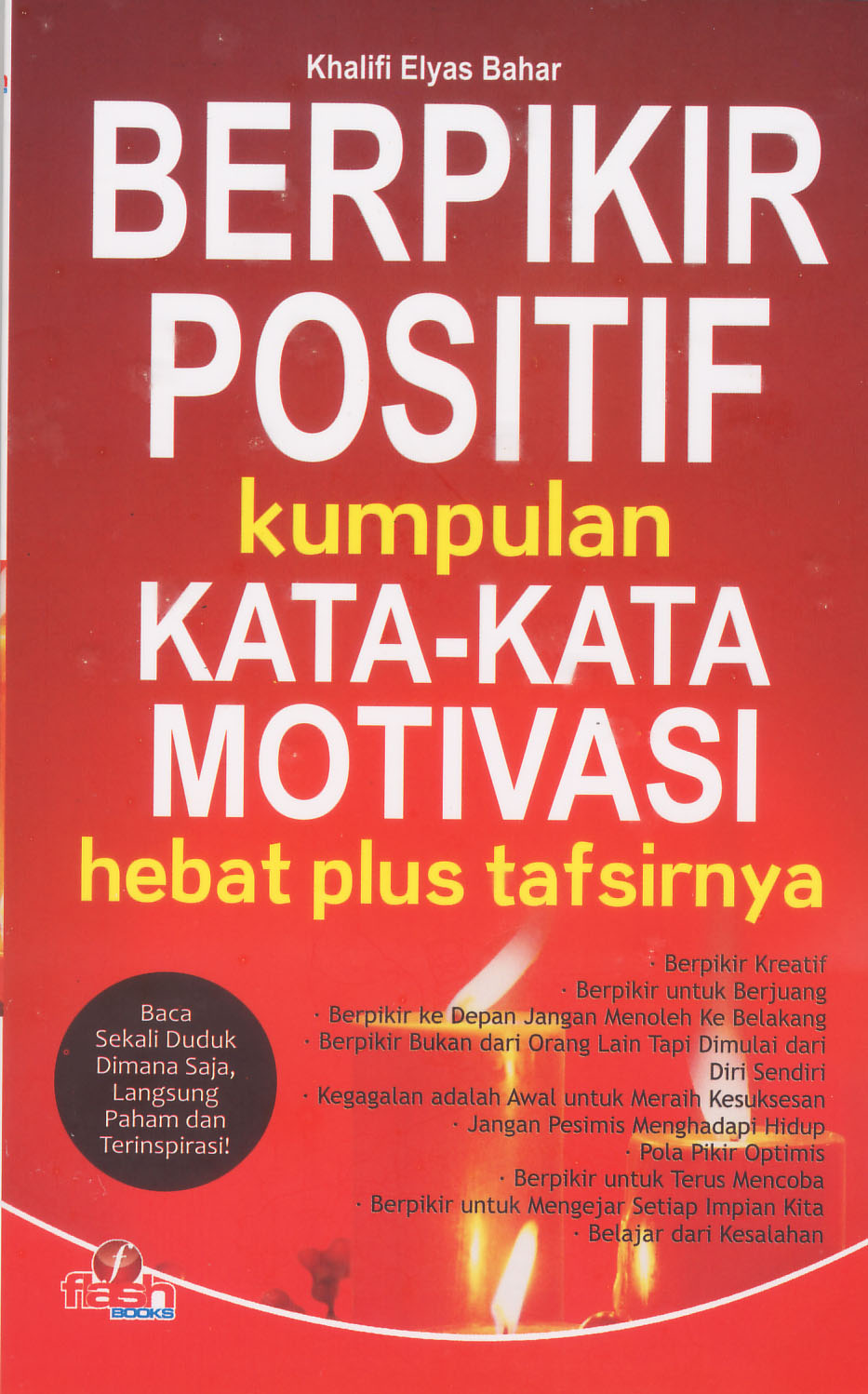 BANDAR KATA BIJAK: BERPIKIR POSITIF