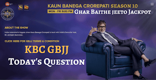 KBC GBJJ Today's Question and Answer