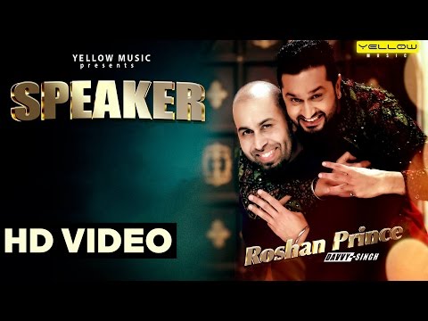 Speaker song Lyrics - Roshan Prince New Punjabi Song 2015