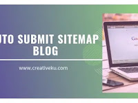 Cara Auto Submit Sitemap di Google Webmaster Tool (GWT)