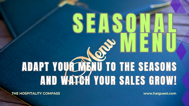 seasonal menu adaptation for restaurants, the hospitality compass