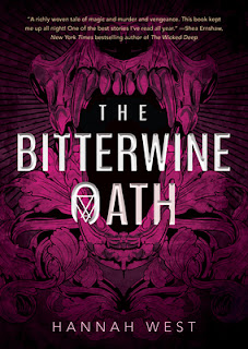 The Bitterwine Oath by Hannah West