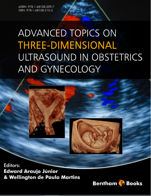 Advanced Topics on Three-dimensional Ultrasound in Obstetrics and Gynecology
