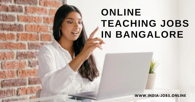 online teaching jobs in bangalore