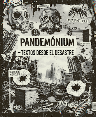 Pandemónium: Gérmenes, máscaras y lenguajes — Herederos del Kaos