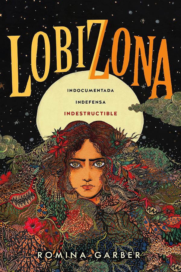 Lobizona | Wolves of No World #1 | Romina Garber