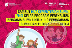 Lowongan Kerja BUMN 2019 : Buka 11.000 Lowongan untuk SMA, SMK, Vokasi, S1 & S2