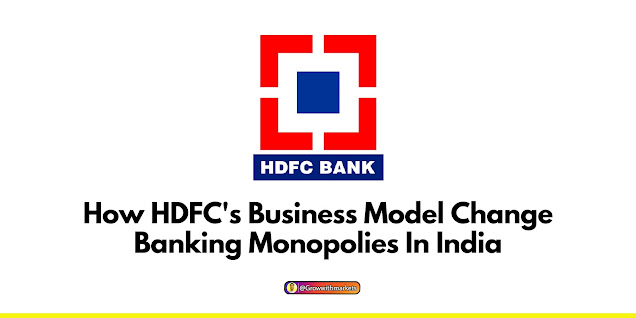 How HDFC's Business Model Change Banking Monopolies In India,Banking,Markets,company,Industry,Marketing Strategy Of Hdfc Bank Ppt,Marketing Strategy Of Hdfc Bank Pdf,Project Report On Marketing Strategy Of Hdfc Bank,Hdfc Bank Strategic,HDFC's Business Model,