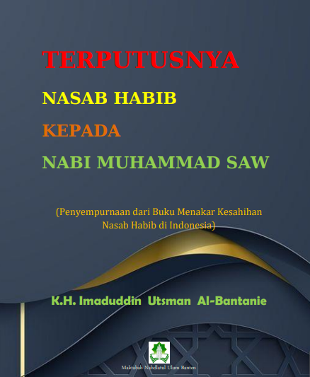 Buku Terputusnya Nasab Habib Kepada Nabi Muhammad Kyai Imaduddin