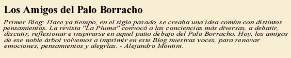 Los amigos del palo borracho - 1er Blog - Jorge B. Hoyos Ty.