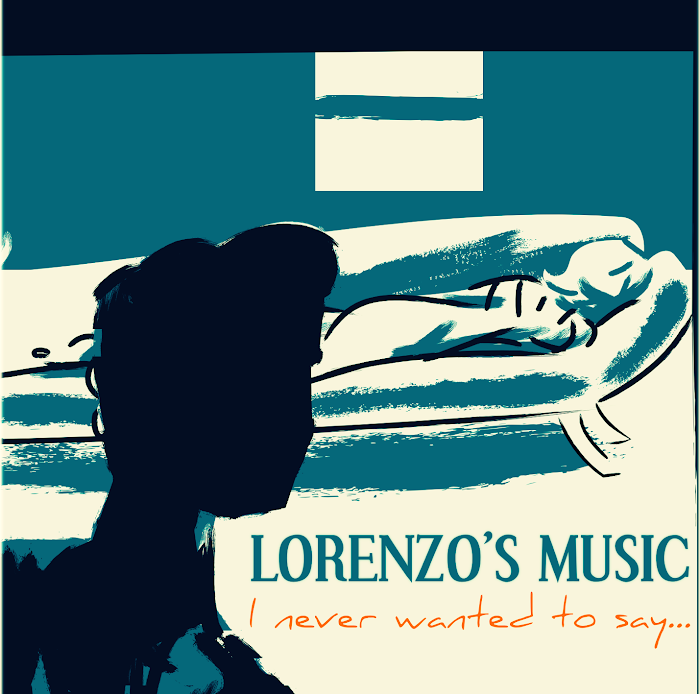 I never wanted to say by Lorenzo's Music