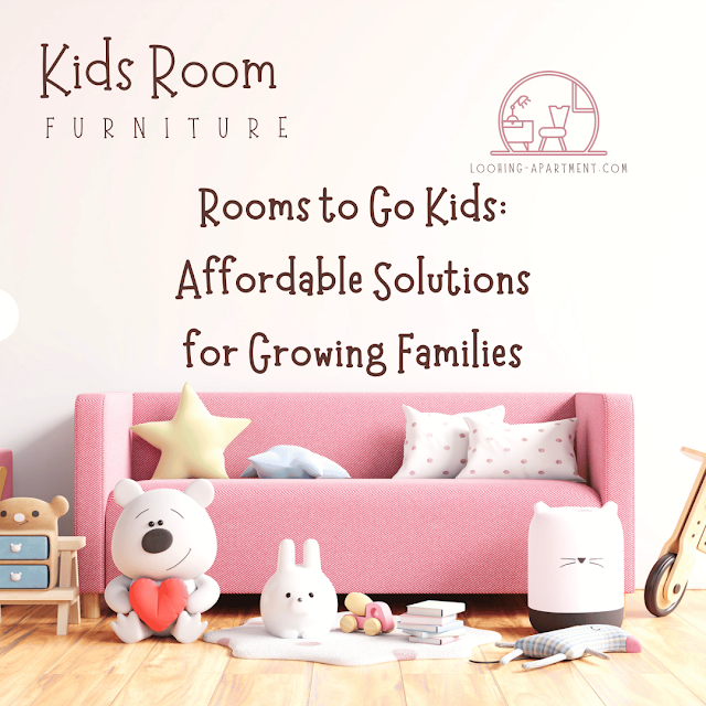 Rooms to Go Kids: Affordable Solutionsro.
