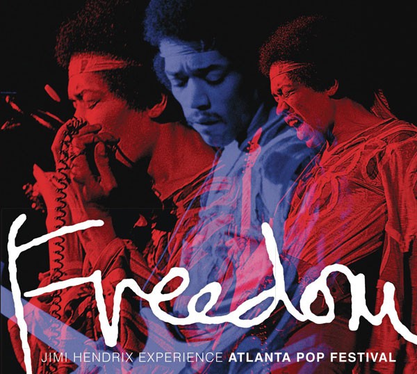 2015 - 1970 - Jimi Hendrix - Experience - Freedom, Atlanta Pop Festival