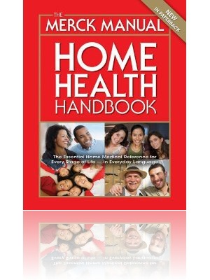 The Merck Manual Home Health Handbook (Merck Manual Home Health Handbook
