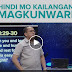 HINDI MO KAILANGAN MAGKUNWARI