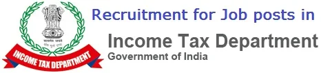 Recruitment for Job posts in Income Tax Department