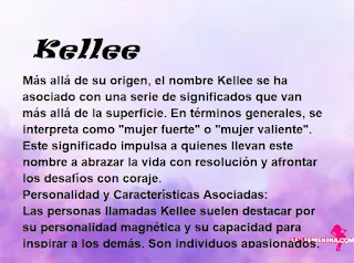 ▷ Significado del nombre Kellee (✔)