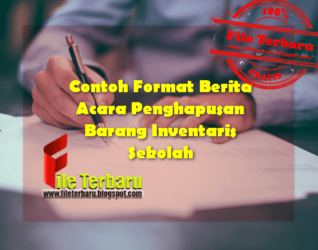  Contoh Format Berita Acara Penghapusan Barang Inventaris Sekolah Contoh Format Berita Acara Penghapusan Barang Inventaris Sekolah