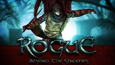 Rogue: Beyond The Shadows apk   obb