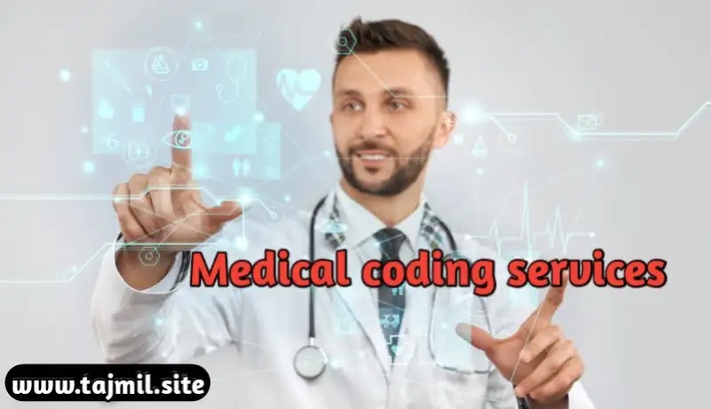 خدمات الترميز الطبي - Medical coding services