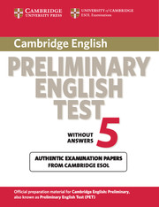 Cambridge Preliminary English Tests 5