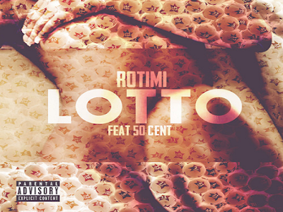 Rotimi and 50 Cent sing Lotto