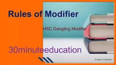 Rules of Modifier HSC  Dangling Modifier Examples  30minuteeducation