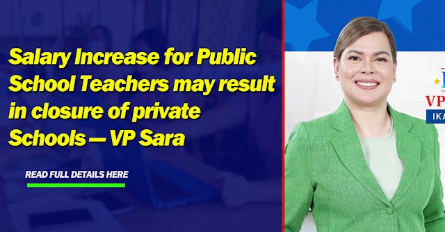 Salary Increase for Public School Teachers may result in closure of private Schools — VP Sara