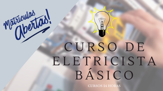 Curso de Eletricista básico - Conhecimentos & Aprendizagem