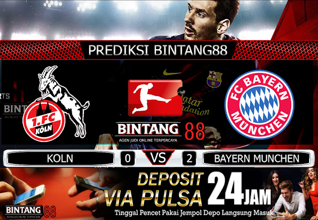 PREDIKSI BOLA KOLN VS BAYERN MUNCHEN 16 FEBRUARI 2020