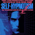 Obtenir le résultat Self-Hypnotism : The Technique and its use in Daily Living Livre