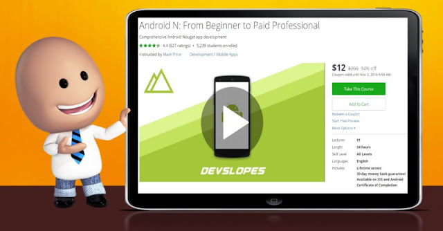 [94% Off] Android N: From Beginner to Paid Professional|Worth 200$