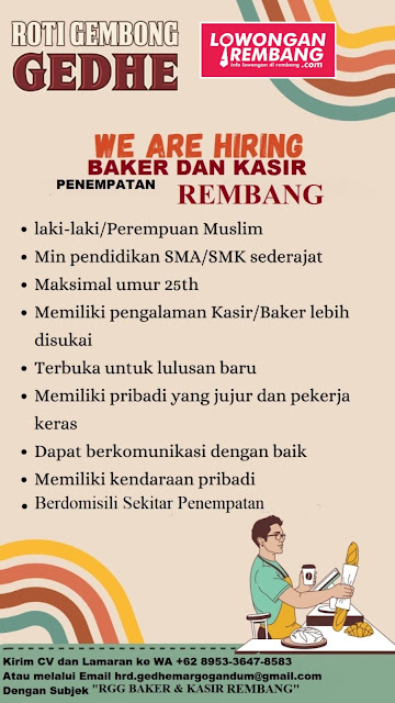 Lowongan Kerja Pegawai Baker dan Kasir Roti Gembong Gedhe Rembang