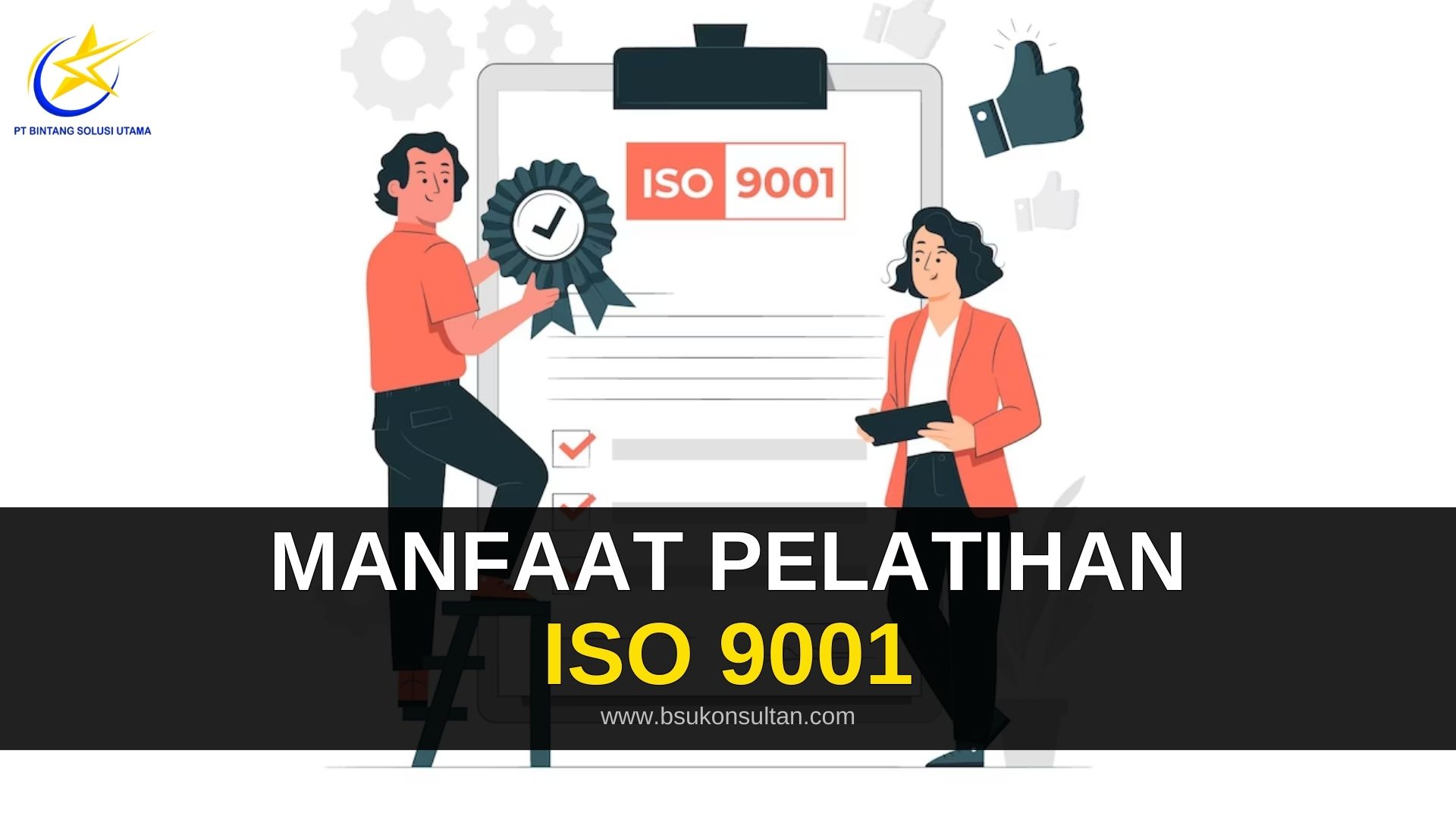 Manfaat Pelatihan ISO 9001