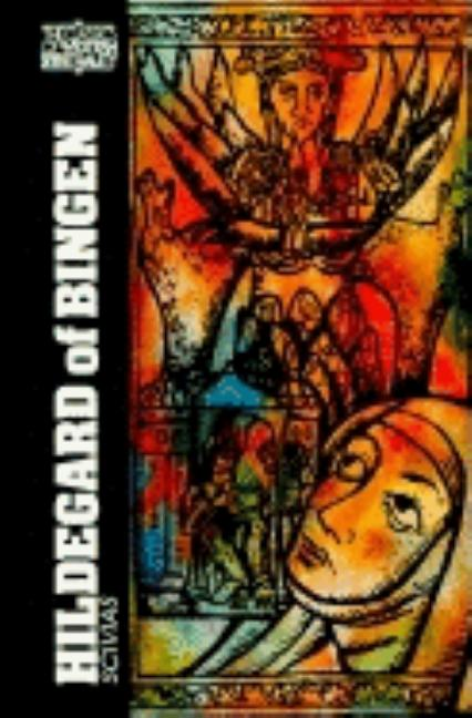 Hildegard of Bingen: Scivias (Classics of Western Spirituality) 