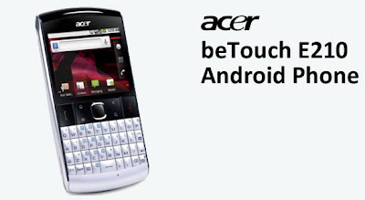 The latest Smartphone from Acer beTouch E210