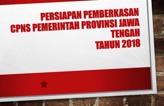 Apa Yang Harus Disiapkan Untuk Pemberkasan Cpns Pemerintah