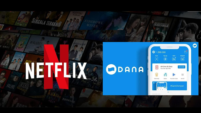 Cara Bayar Netflix di DANA