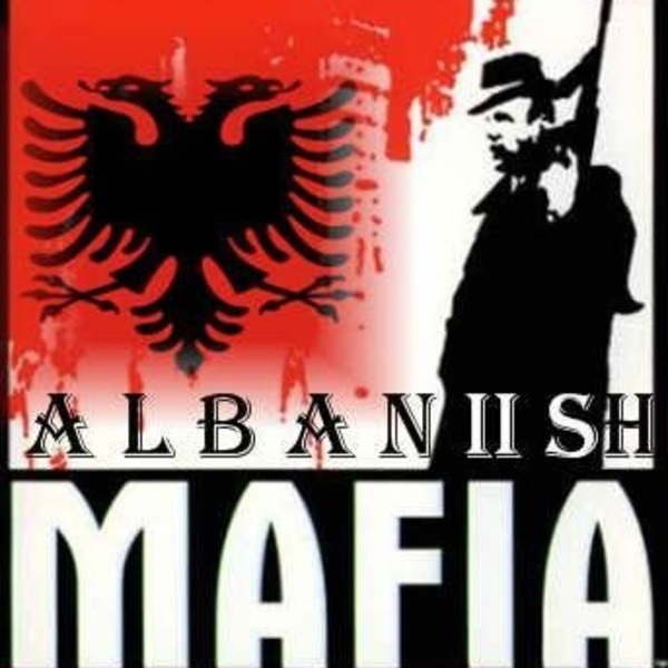 Albanian Mafia Bosses in the World