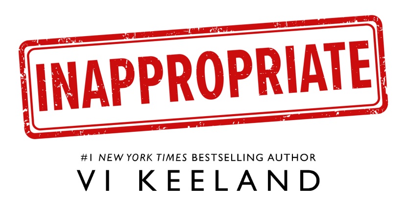 Vi Keeland - Inappropriate Up {Cover Reveal}