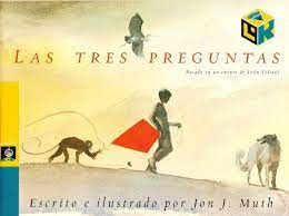 Lectura de cuento Las Tres Preguntas