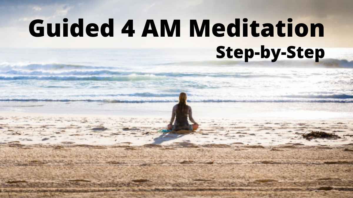 How to Meditate at 4 am