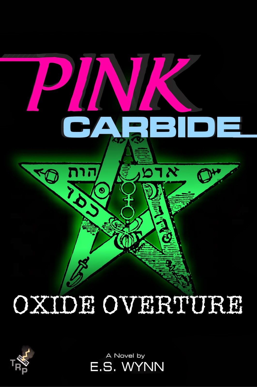 Fifth book in the Pink Carbide series