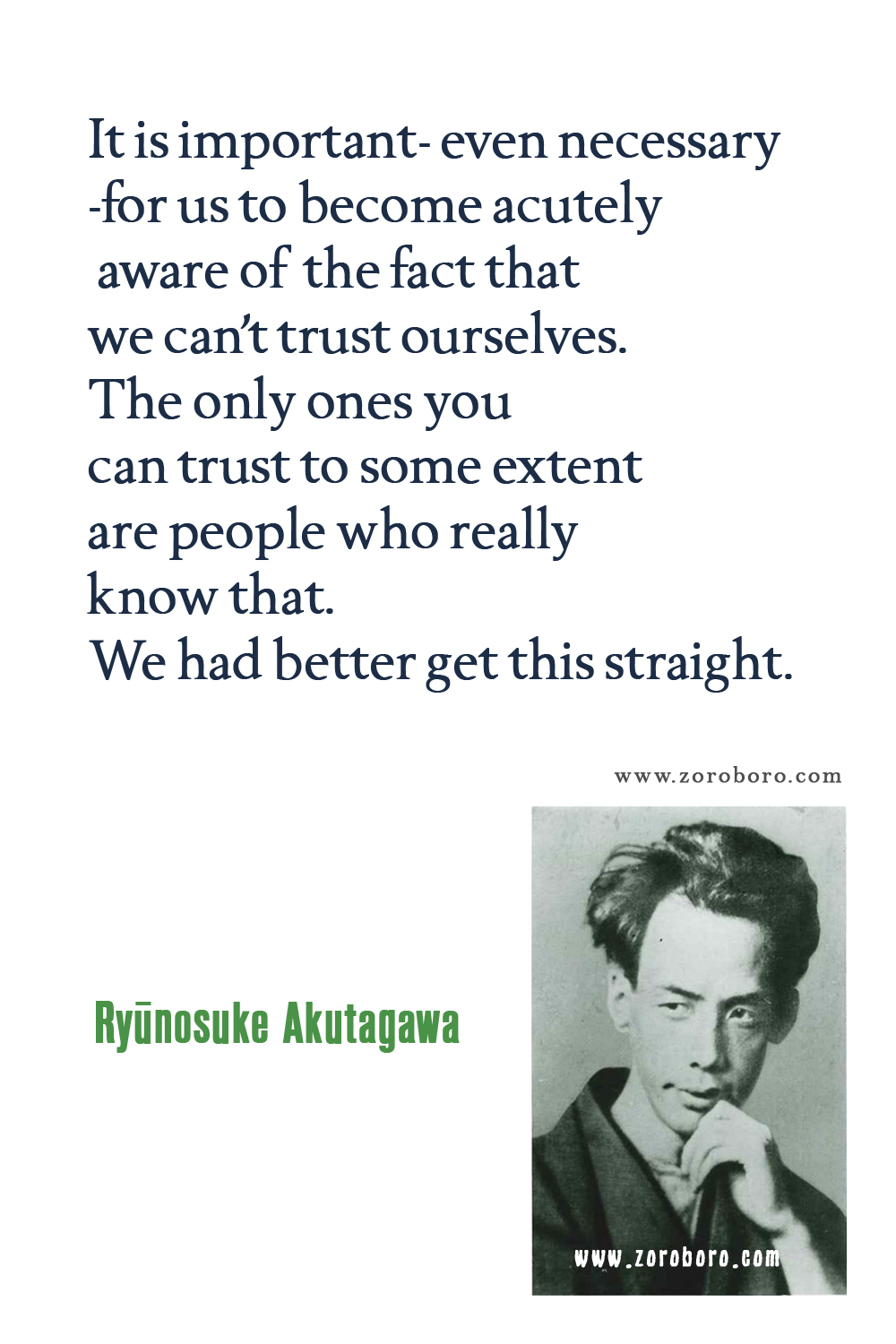 Ryūnosuke Akutagawa Quotes, Ryūnosuke Akutagawa The Life of a Stupid Man Quotes & Rashomon and Seventeen Other Stories, Ryūnosuke Akutagawa Books Quotes, Ryūnosuke Akutagawa Japanese Writer